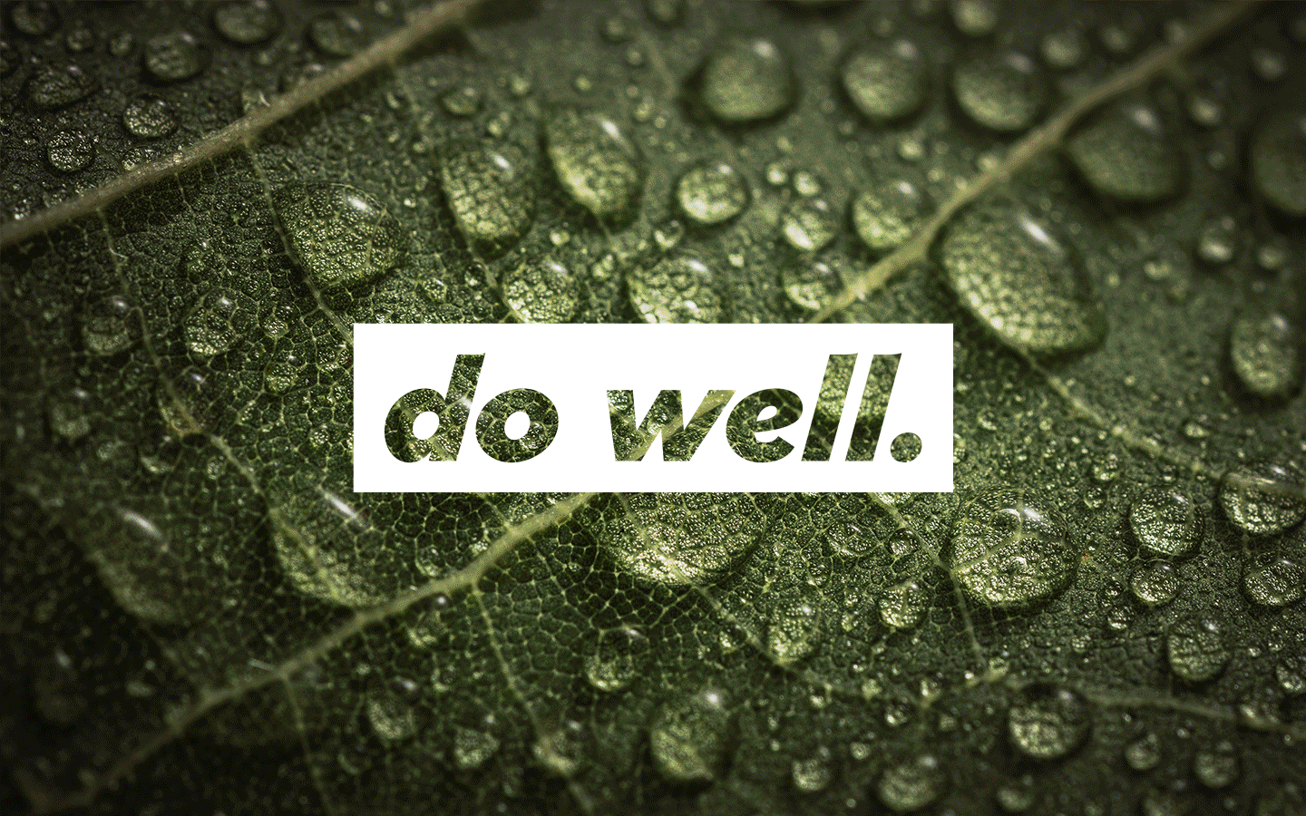 Do Well. animated graphic